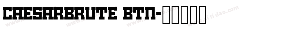 CaesarBrute BTN字体转换